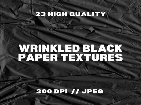 23 Wrinkled Black Paper Textures: A Practical Resource for Designers and Creators